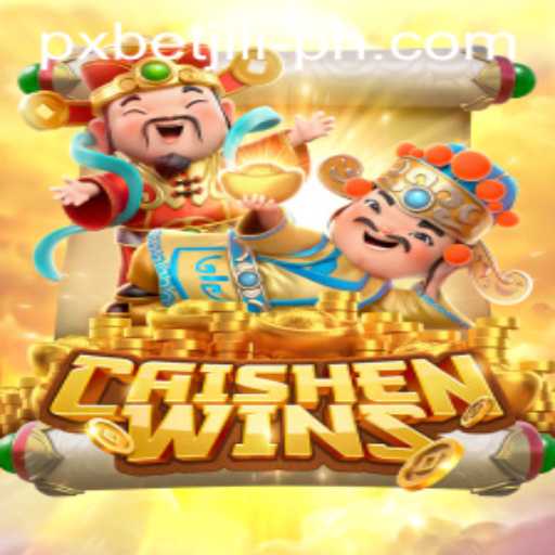 Exploring the Thrills of CaishenWins: A Comprehensive Guide to PXBET JILI's Popular Game