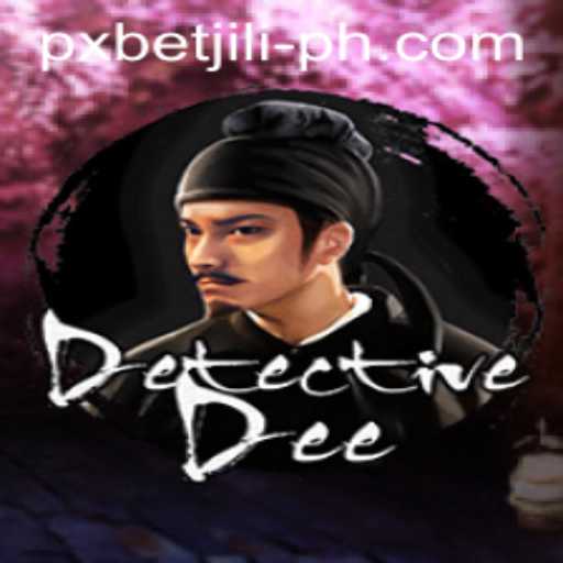 Discovering the Thrills of DetectiveDee and the Excitement of PXBET JILI